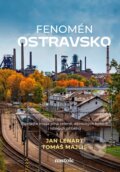 Kniha: Fenomén Ostravsko (Jan Lenart a Tomáš Majliš). nastole, 2026