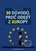 Kniha: 30 důvodů, proč odejít z EUropy (Olivier Delorme). Lukáš a syn, 2026