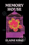 Kniha: Memory House (Elaine Kraf). Random House, 2026