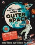 Kniha: Adventurer´s Guide to Outer Space (Isabel Thomas). Penguin Random House Childrens UK, 2020