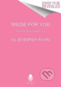 Kniha: Wilde For You (Jennifer Ryan). Avon, 2024