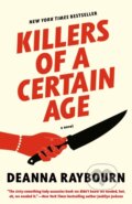Kniha: Killers of a Certain Age (Deanna Raybourn). , 1900