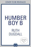 Kniha: Boy B (Ruth Dugdall). HQ, 2026