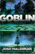 Kniha: Goblin (Josh Malerman). , 1900