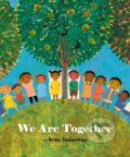 Kniha: We Are Together (Britta Teckentrup). , 1900