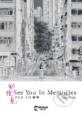 Kniha: See You In Memories (Pen So). Papercutz, 2026