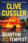 Kniha: Clive Cussler Quantum Tempest (Mike Maden). , 1900