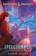 Kniha: Dungeons & Dragons: Spelljammer: Memory's Wake (Django Wexler). , 1900