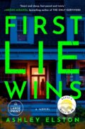Kniha: First Lie Wins (Ashley Elston). , 1900