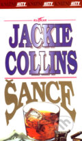 Šance - Jackie Collins, Alpress, 2007