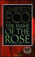 The Name of the Rose - Umberto Eco, Vintage, 1992