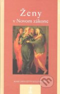 Kniha: Ženy v Novom zákone (Mary Getty-Sullivanová). Dobrá kniha, 2005