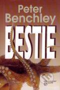 Kniha: Bestie (Peter Benchley). BETA - Dobrovský, 2007