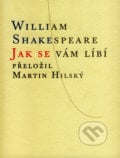 Jak se vám líbí - William Shakespeare, 2007