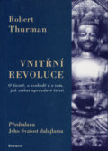 Vnitřní revoluce - Robert Thurman, Eminent, 2004