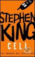 Cell - Stephen King, Hodder Arnold, 2007