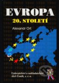 Evropa 20. století - Alexandr Ort, Aleš Čeněk, 2004