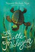 Kniha: Turtle Of Michigan (Naomi Shihab Nye). Greenwillow Books, 2023
