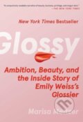 Kniha: Glossy (Marisa Meltzer). Atria Books, 2024