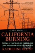 Kniha: California Burning (Blunt Katherine). Portfolio, 2022
