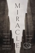Kniha: Miracle (Michael Calvin a Naftali Schiff). HarperCollins, 2026