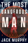 Kniha: The Most Dangerous Man, 2026
