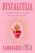 Kniha: Dyscalculia (Camonghne Felix). , 1900
