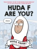 Kniha: Huda F Are You?: A Graphic Novel (Huda Fahmy). , 2021