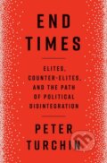 Kniha: End Times (Peter Turchin). , 1900