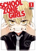 Kniha: School Zone Girls Vol. 1 (Ningiyau). Seven Seas, 2021