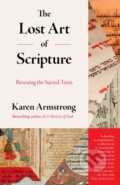 Kniha: Lost Art of Scripture (Karen Armstrong). Anchor, 2020