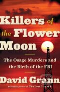 Kniha: Killers of the Flower Moon (David Grann). , 1900