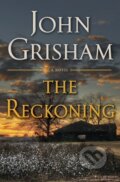 Kniha: Reckoning (John Grisham). , 1900
