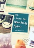 Kniha: Yes, I Know the Monkey Man (Dori Hillestad Butler). Peachtree, 2018