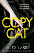 Kniha: Copycat (Alex Lake). HarperCollins, 2017