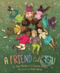 Kniha: A Friend Like You (Charnaie Gordon a Frank Murphy). , 2021