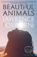 Kniha: Beautiful Animals (Lawrence Osborne). Hogarth, 2018