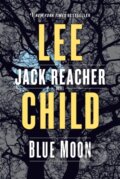 Kniha: Blue Moon (Lee Child). Bantam Press, 2020