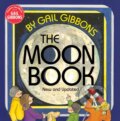 Kniha: The Moon Book (New & Updated Edition) (Gail Gibbons). Holiday house, 2019