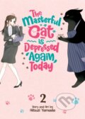 Kniha: The Masterful Cat Is Depressed Again Today Vol. 2 (Hitsuji Yamada). Seven Seas, 2021