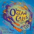 Kniha: Ocean Calls The (Tina Cho). , 2020