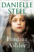 Kniha: Finding Ashley (Danielle Steel). , 1900