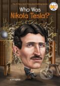 Kniha: Who Was Nikola Tesla? (Jim Gigliotti a Who HQ). , 2018