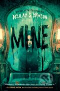 Kniha: Mine (Delilah S. Dawson). Delacorte, 2021