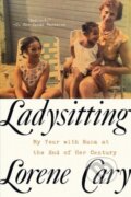 Kniha: Ladysitting (Lorene Cary). W. W. Norton & Company, 2020