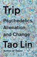 Kniha: Trip (Tao Lin). , 1900