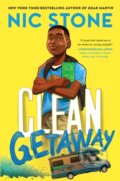 Kniha: Clean Getaway (Nic Stone). , 1900