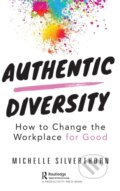 Kniha: Authentic Diversity (Silverthorn Michelle). CRC Press, 2020