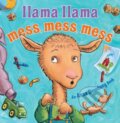 Kniha: Llama Llama Mess Mess Mess (Anna Dewdney a Reed Duncan). , 2019