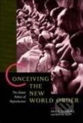 Kniha: Conceiving the New World Order (Faye D. Ginsburg). , 1995